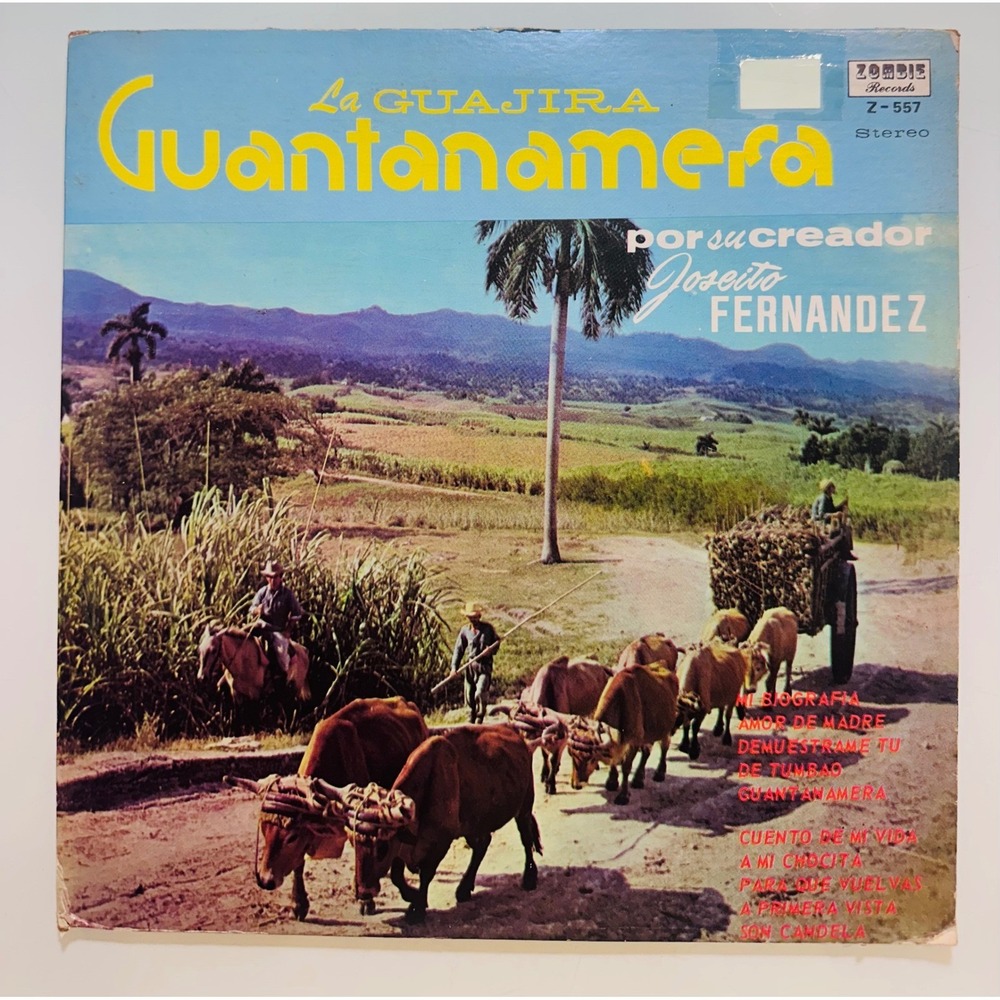 Joseito Fernandez La Guajira Guantanamera Vinyl LP Zombie Records Z-557 1985